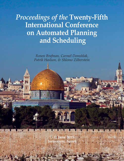 					View Vol. 25 (2015): Twenty-Fifth International Conference on Automated Planning and Scheduling
				