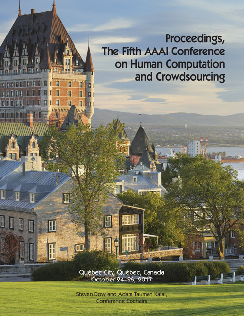 					View Vol. 5 (2017): Fifth AAAI Conference on Human Computation and Crowdsourcing
				